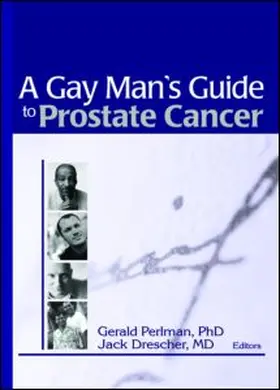 Drescher / Perlman |  A Gay Man's Guide to Prostate Cancer | Buch |  Sack Fachmedien