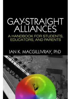 Macgillivray |  Gay-Straight Alliances | Buch |  Sack Fachmedien