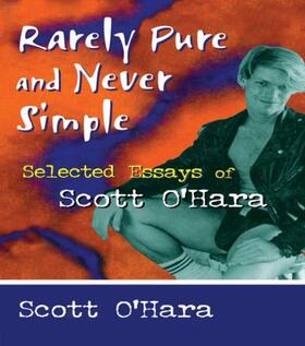 O' Hara |  Rarely Pure and Never Simple | Buch |  Sack Fachmedien