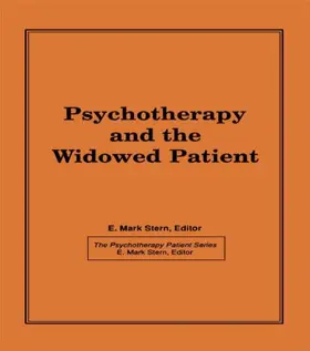 Stern |  Psychotherapy and the Widowed Patient | Buch |  Sack Fachmedien