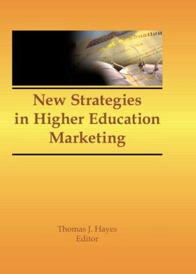 Burns / Hayes |  New Strategies in Higher Education Marketing | Buch |  Sack Fachmedien