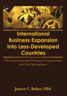 Kaynak / Baker |  International Business Expansion Into Less-Developed Countries | Buch |  Sack Fachmedien