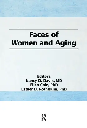 Cole / Rothblum / Davis |  Faces of Women and Aging | Buch |  Sack Fachmedien