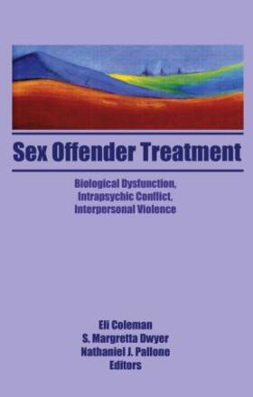 Coleman / Dwyer |  Sex Offender Treatment | Buch |  Sack Fachmedien