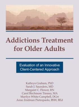 Saunders / Graham / Flower |  Addictions Treatment for Older Adults | Buch |  Sack Fachmedien