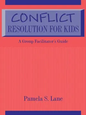 Lane |  Conflict Resolution For Kids | Buch |  Sack Fachmedien