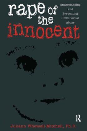 Whetsell Mitchell |  Rape Of The Innocent | Buch |  Sack Fachmedien