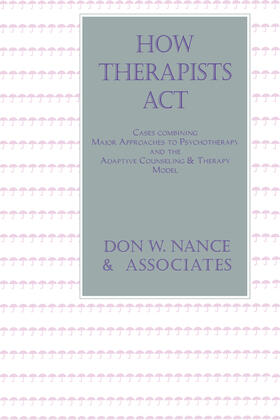 Nance |  How Therapists Act | Buch |  Sack Fachmedien