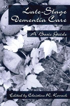 Kovach |  End-Stage Dementia Care | Buch |  Sack Fachmedien