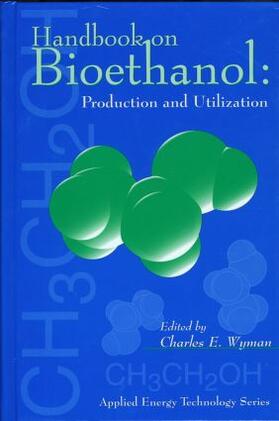 Wyman / Abelson |  Handbook on Bioethanol | Buch |  Sack Fachmedien