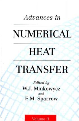 Minkowycz |  Advances in Numerical Heat Transfer, Volume 2 | Buch |  Sack Fachmedien