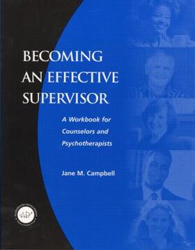 Campbell |  Becoming an Effective Supervisor | Buch |  Sack Fachmedien