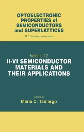 Tamargo |  II-VI Semiconductor Materials and Their Applications | Buch |  Sack Fachmedien