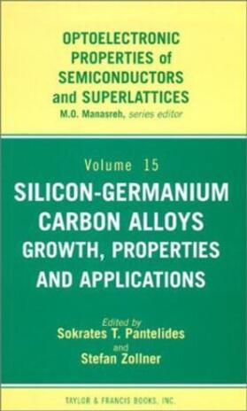 Pantellides |  Silicon-Germanium Carbon Alloys | Buch |  Sack Fachmedien