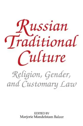 Balzer / Radzai |  Russian Traditional Culture | Buch |  Sack Fachmedien