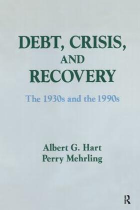 Hart / Mehrling |  Debt, Crisis and Recovery | Buch |  Sack Fachmedien