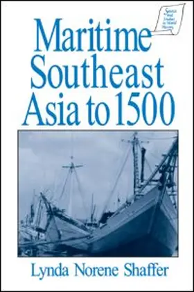 Shaffer |  Maritime Southeast Asia to 500 | Buch |  Sack Fachmedien