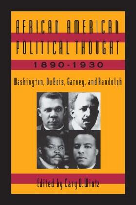 Wintz |  African American Political Thought, 1890-1930 | Buch |  Sack Fachmedien