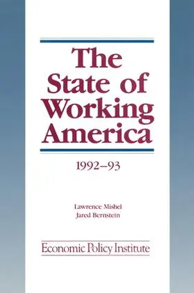 Mishel / Bernstein / Schmitt |  The State of Working America | Buch |  Sack Fachmedien