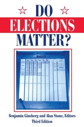 Ginsberg / Stone |  Do Elections Matter? | Buch |  Sack Fachmedien