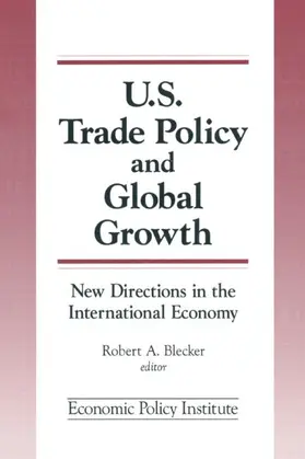 Blecker |  Trade Policy and Global Growth: New Directions in the International Economy | Buch |  Sack Fachmedien