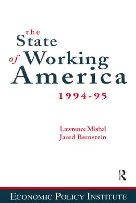 Mishel / Bernstein / Schmitt |  The State of Working America | Buch |  Sack Fachmedien