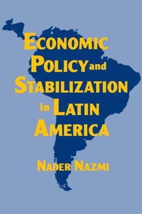 Nazmi |  Economic Policy and Stabilization in Latin America | Buch |  Sack Fachmedien