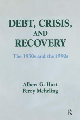 Hart / Mehrling |  Debt, Crisis and Recovery | Buch |  Sack Fachmedien
