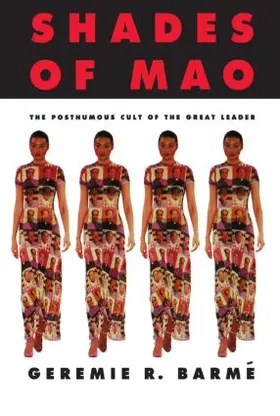 Barme |  Shades of Mao | Buch |  Sack Fachmedien