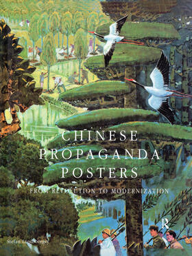 Landsberger |  Chinese Propaganda Posters: From Revolution to Modernization | Buch |  Sack Fachmedien