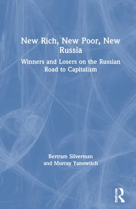 Silverman / Yanowitch |  Winners and Losers on the Russian Road to Capitalism | Buch |  Sack Fachmedien