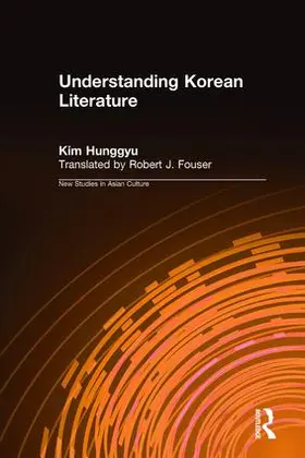 Kim / Fouser |  Understanding Korean Literature | Buch |  Sack Fachmedien