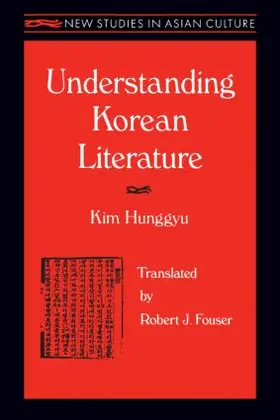 Kim / Fouser |  Understanding Korean Literature | Buch |  Sack Fachmedien