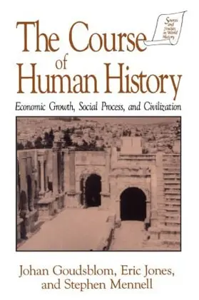 Goudsblom / Jones / Mennell |  The Course of Human History | Buch |  Sack Fachmedien