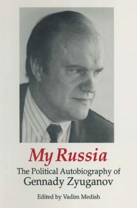 Zyuganov / Medish |  My Russia | Buch |  Sack Fachmedien