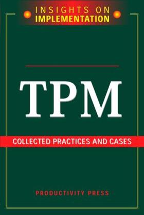  Tpm: Collected Practices and Cases | Buch |  Sack Fachmedien