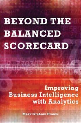 Brown |  Beyond the Balanced Scorecard | Buch |  Sack Fachmedien