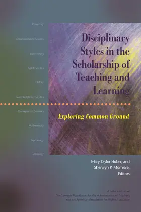 Huber / Morreale |  Disciplinary Styles in the Scholarship of Teaching and Learning | Buch |  Sack Fachmedien