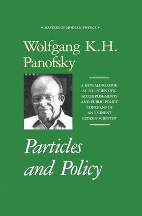 Panofsky |  Particles and Policy | Buch |  Sack Fachmedien