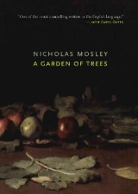 Mosley |  A Garden of Trees | eBook | Sack Fachmedien