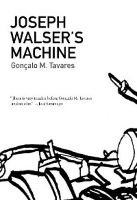 Tavares |  Joseph Walser's Machine | eBook | Sack Fachmedien