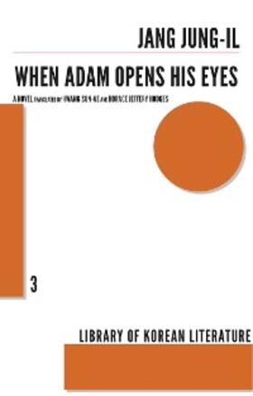 Jung-il |  When Adam Opens His Eyes | eBook | Sack Fachmedien