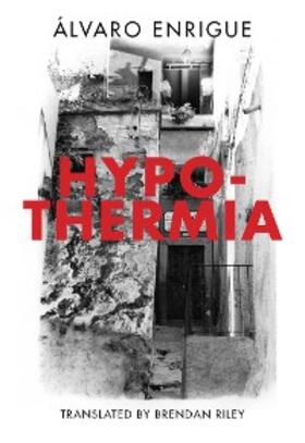 Enrigue |  Hypothermia | eBook | Sack Fachmedien