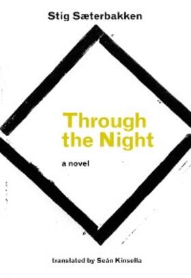 Saeterbakken |  Through the Night | eBook | Sack Fachmedien