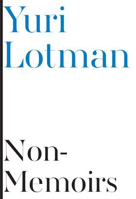Lotman |  Non-Memoirs | Buch |  Sack Fachmedien