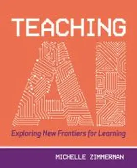 Zimmerman |  Teaching AI | Buch |  Sack Fachmedien