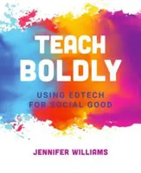 Williams |  Teach Boldly | Buch |  Sack Fachmedien