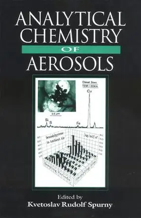 Spurny |  Analytical Chemistry of Aerosols | Buch |  Sack Fachmedien