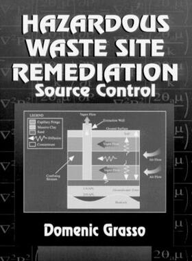 Grasso |  Hazardous Waste Site Remediation | Buch |  Sack Fachmedien