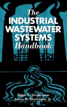 Blackburn / Stephenson / Clark |  The Industrial Wastewater Systems Handbook | Buch |  Sack Fachmedien